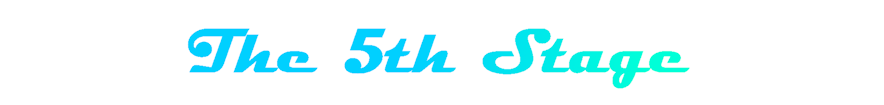 the 5th Stage